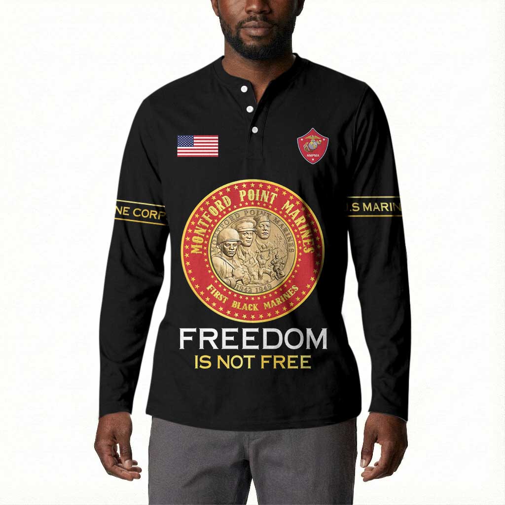 Personalized Proud to Honor Montford Point Marines Button Sweatshirt Freedom Is Not Free - Black