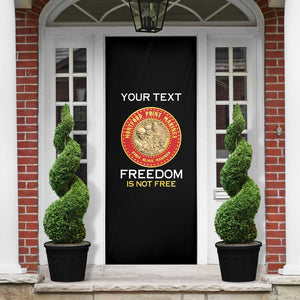 Personalized Proud to Honor Montford Point Marines Door Cover Freedom Is Not Free - Black