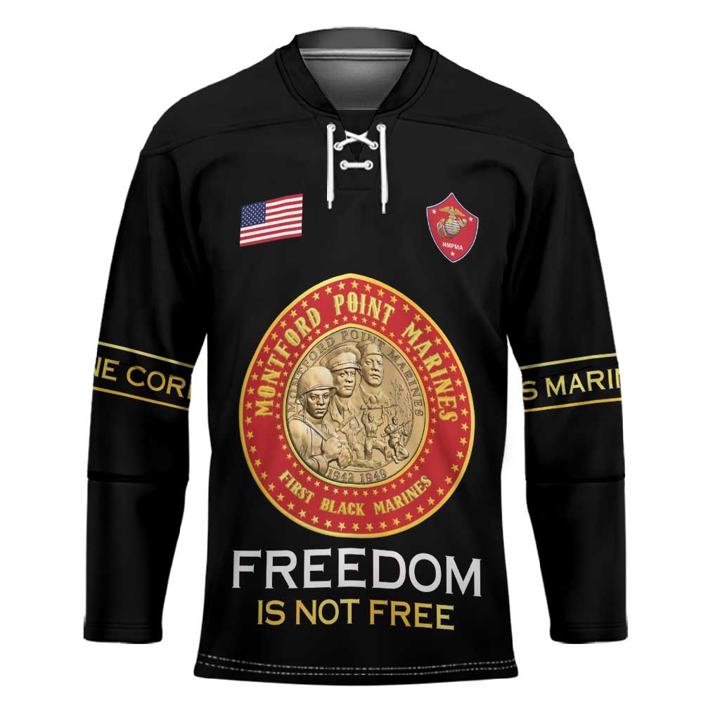 Personalized Proud to Honor Montford Point Marines Hockey Jersey Freedom Is Not Free - Black