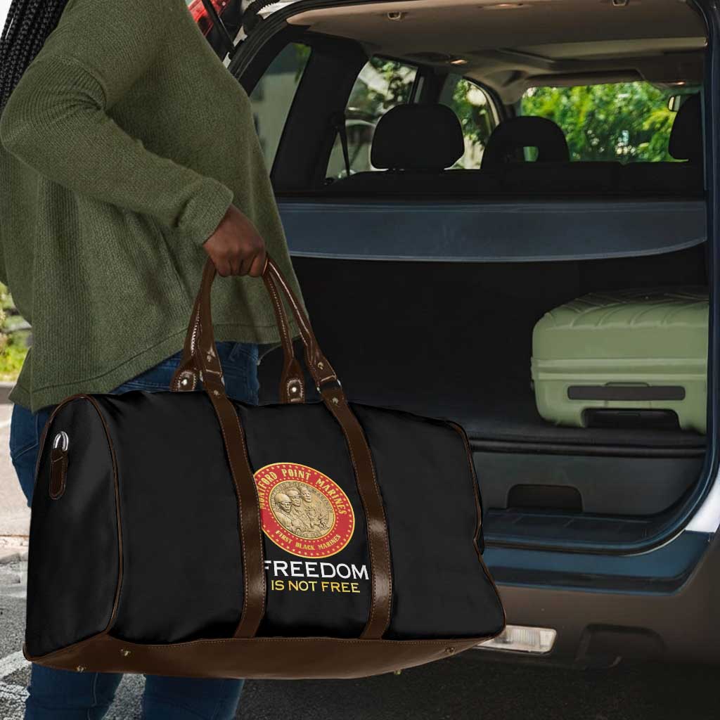 Proud to Honor Montford Point Marines Travel Bag Freedom Is Not Free - Black