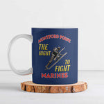 Montford Point Marines Ceramic Mug The Right To Fight - Blue