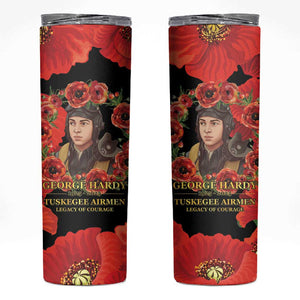 George Hardy Tuskegee Red Tail Pilots Skinny Tumbler Legacy of Courage - African Pride
