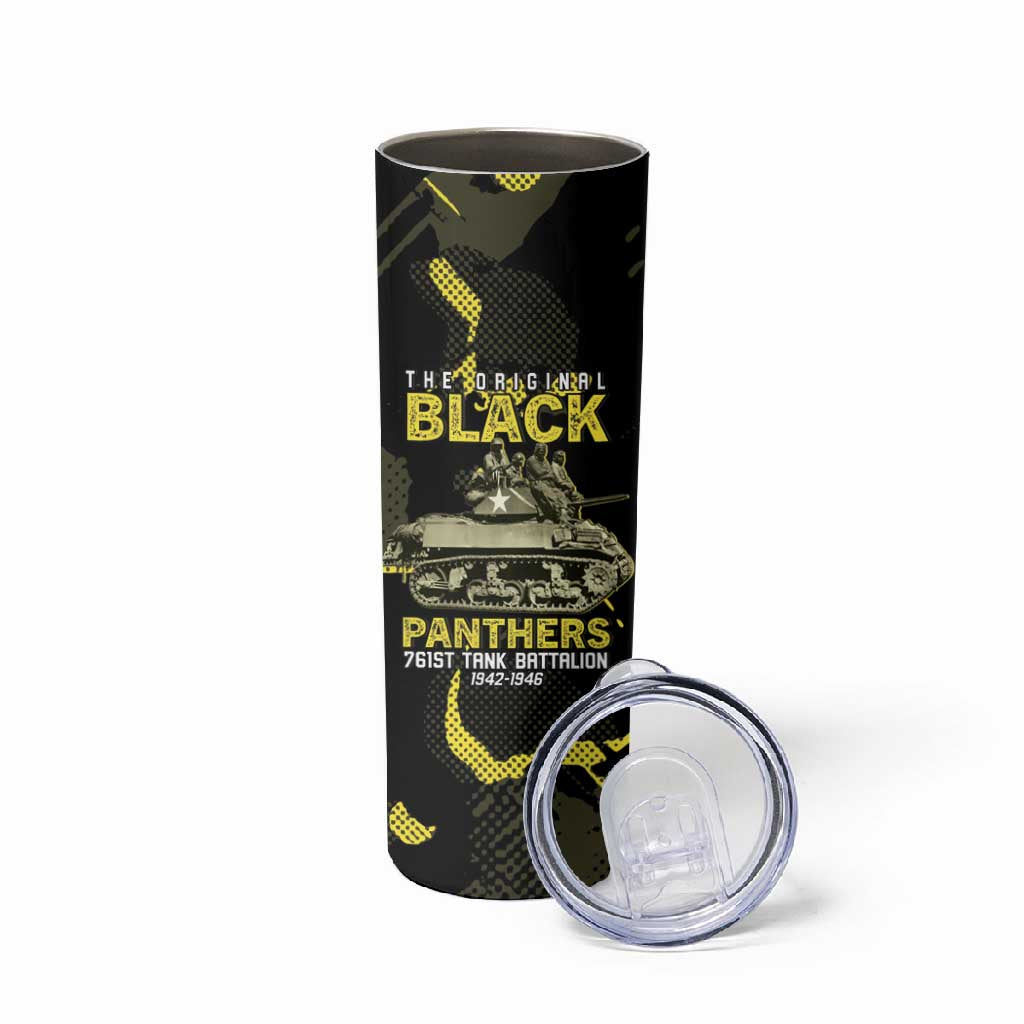 The Original Black Panthers 761st Tank Battalion Skinny Tumbler African American Heroes - African Pride