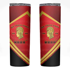 Six Triple Eight Legacy Skinny Tumbler 6888th Battalion 1942-1949