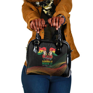 Ghana Black History Month Shoulder Handbag Live It Learn It Make It - African Pride