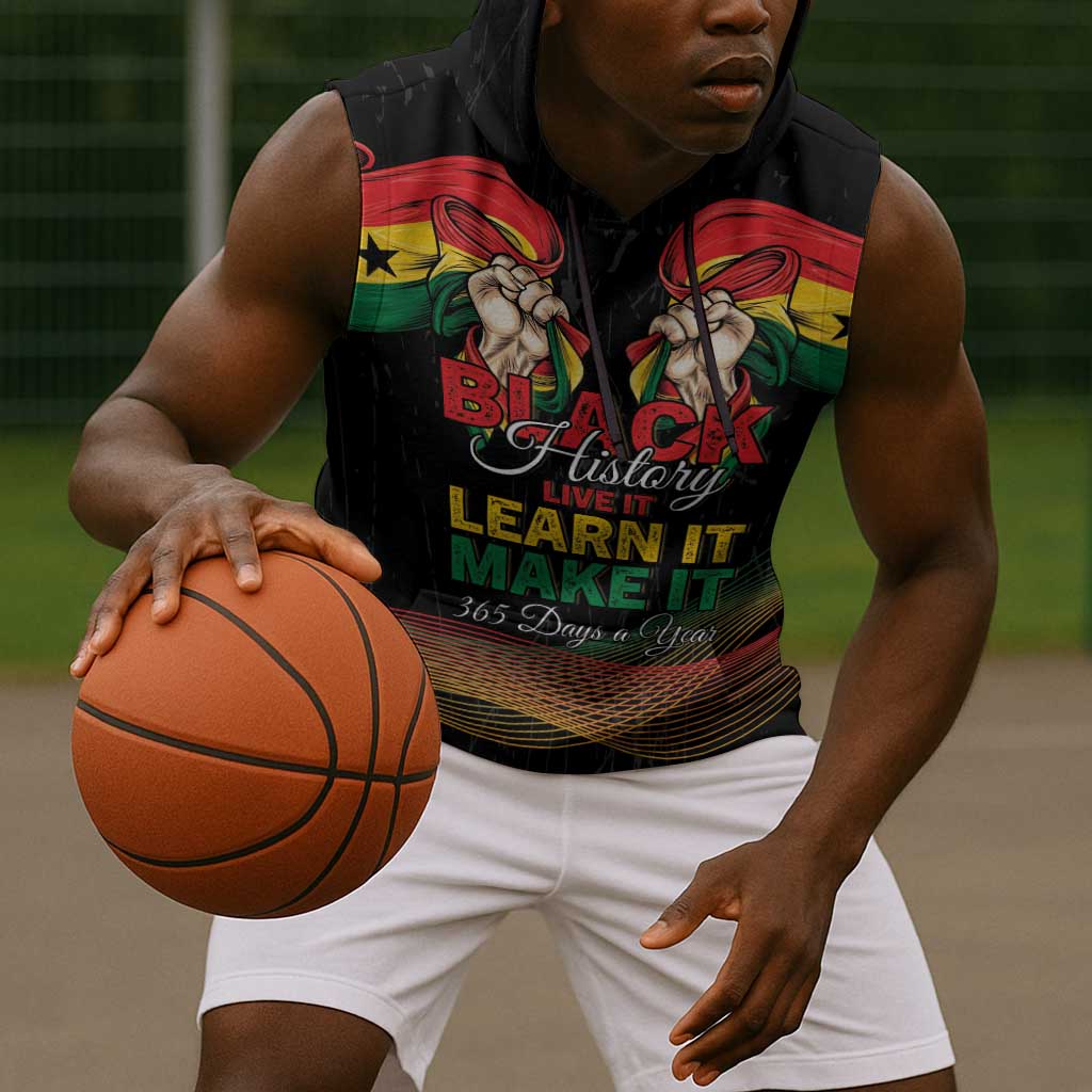 Personalized Ghana Black History Month Sleeveless Hoodie Live It Learn It Make It - African Pride