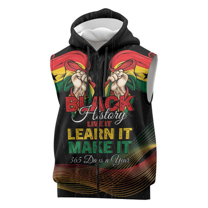 Personalized Ghana Black History Month Sleeveless Zip Hoodie Live It Learn It Make It - African Pride