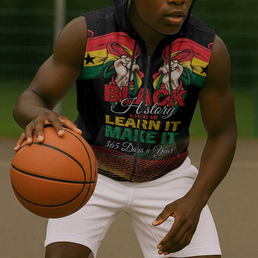 Personalized Ghana Black History Month Sleeveless Zip Hoodie Live It Learn It Make It - African Pride