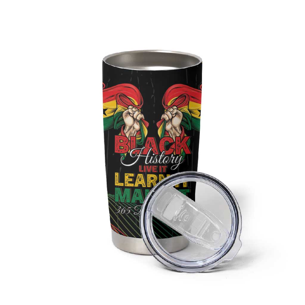Personalized Ghana Black History Month Tumbler Cup Live It Learn It Make It - African Pride