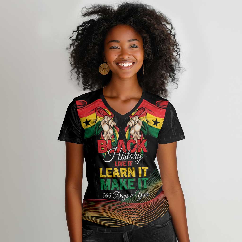 Personalized Ghana Black History Month Women V-Neck T-Shirt Live It Learn It Make It - African Pride