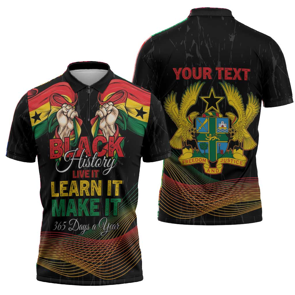 Personalized Ghana Black History Month Zipper Polo Shirt Live It Learn It Make It - African Pride