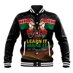 Personalized Kenya Black History Month Baseball Jacket Live It Learn It Make It - African Pride