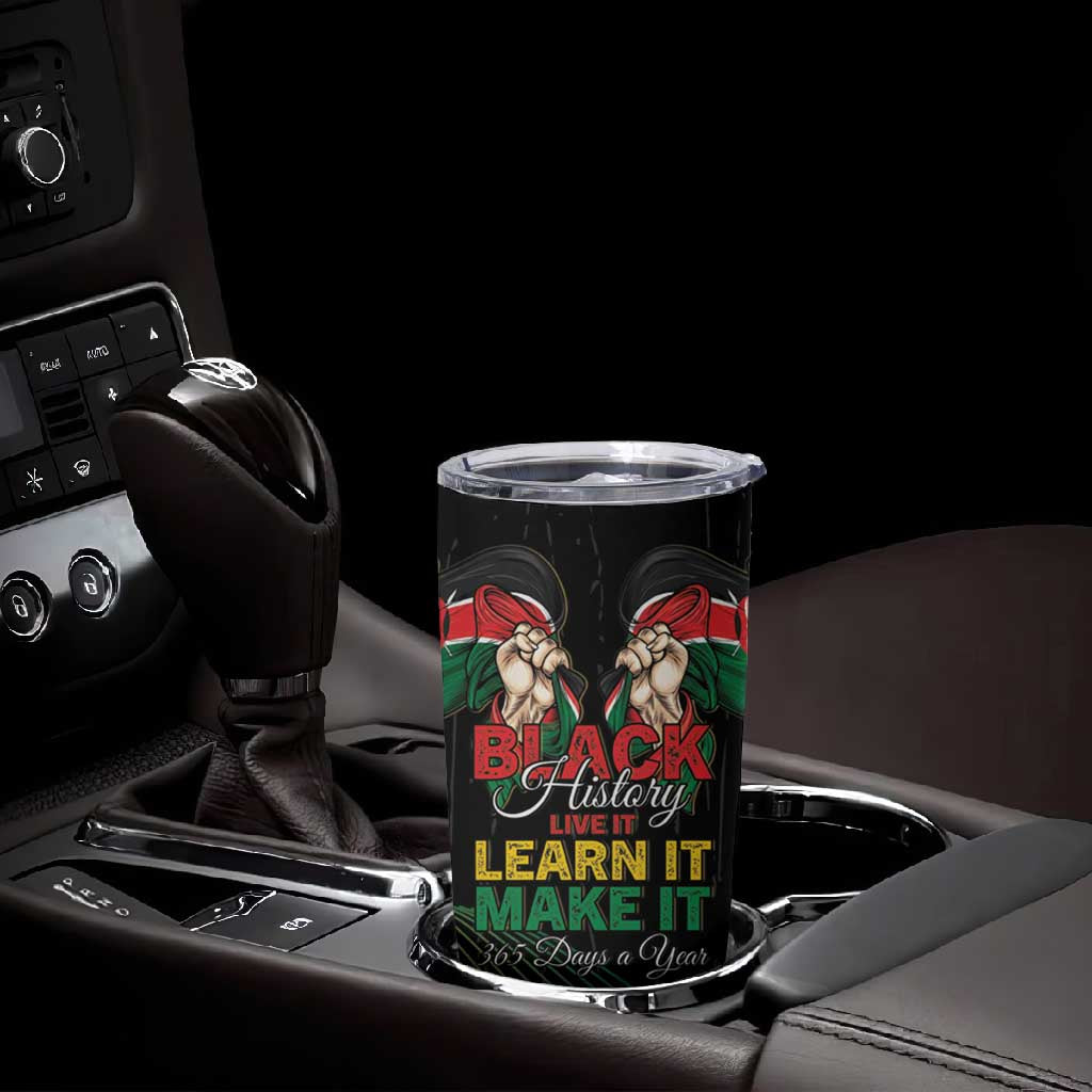 Personalized Kenya Black History Month Tumbler Cup Live It Learn It Make It - African Pride