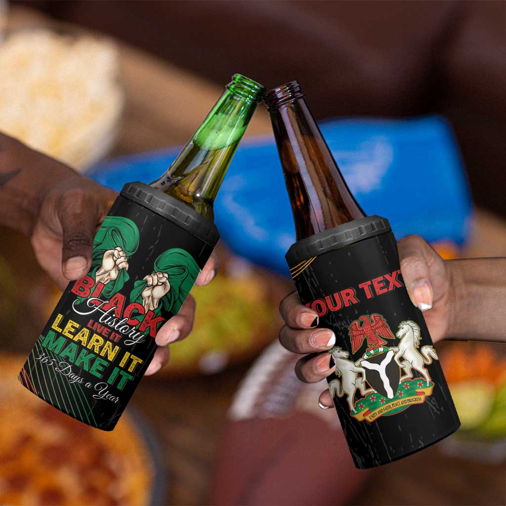 Personalized Nigeria Black History Month 4 in 1 Can Cooler Tumbler Live It Learn It Make It - African Pride