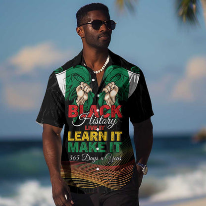 Personalized Nigeria Black History Month Hawaiian Shirt Live It Learn It Make It - African Pride