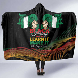 Nigeria Black History Month Hooded Blanket Live It Learn It Make It - African Pride