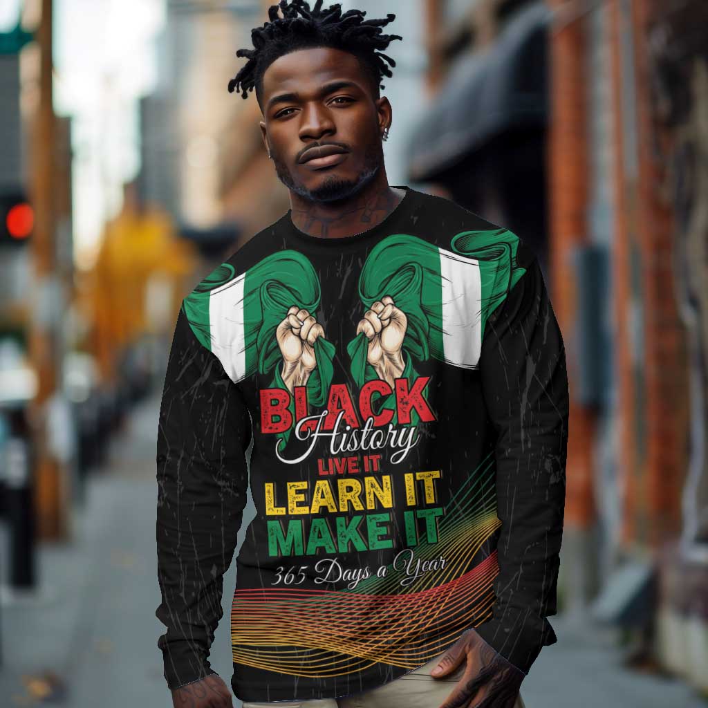 Personalized Nigeria Black History Month Long Sleeve Shirt Live It Learn It Make It - African Pride