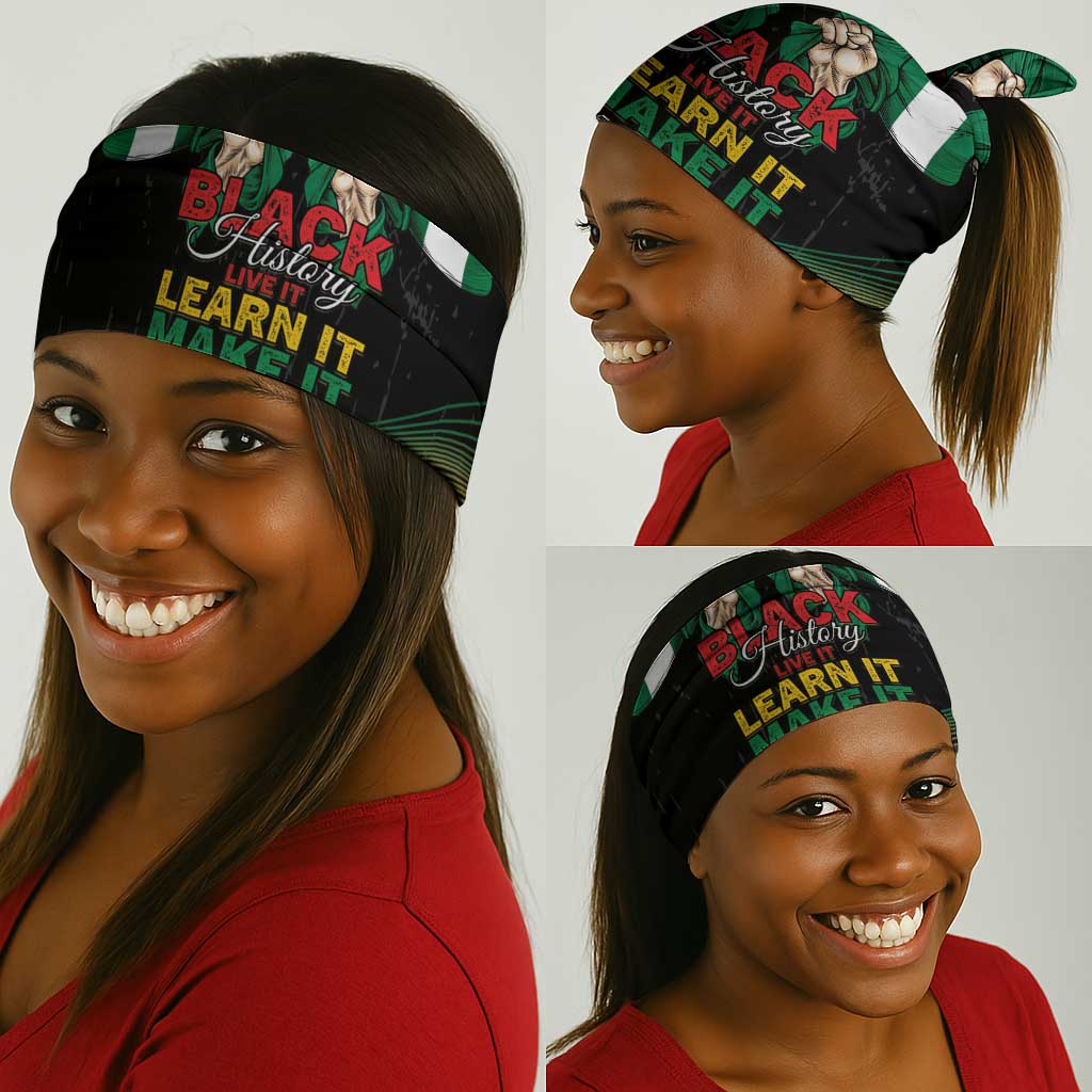 Nigeria Black History Month Neck Gaiter Live It Learn It Make It - African Pride