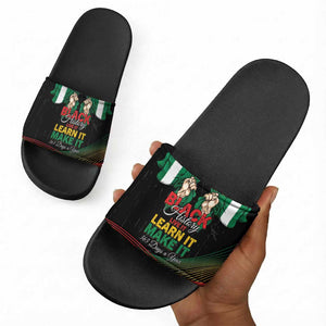 Nigeria Black History Month Slide Sandals Live It Learn It Make It - African Pride