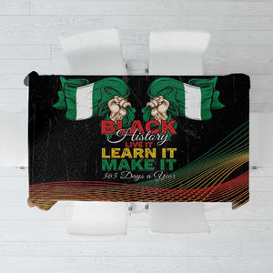 Nigeria Black History Month Tablecloth Live It Learn It Make It - African Pride