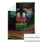 South Africa Black History Month Blanket Live It Learn It Make It - African Pride