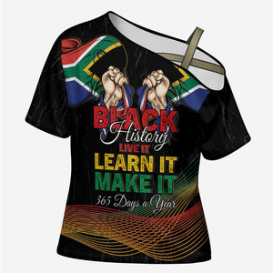 Personalized South Africa Black History Month Cross Shoulder Shirt Live It Learn It Make It - African Pride