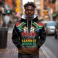 Personalized South Africa Black History Month Hoodie Live It Learn It Make It - African Pride
