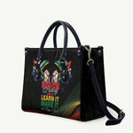 South Africa Black History Month Leather Bag Live It Learn It Make It - African Pride