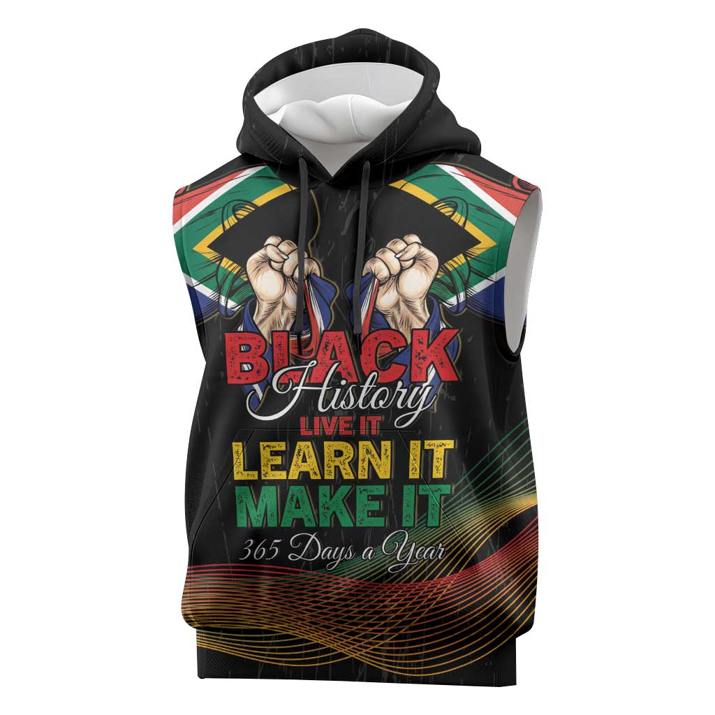 Personalized South Africa Black History Month Sleeveless Hoodie Live It Learn It Make It - African Pride
