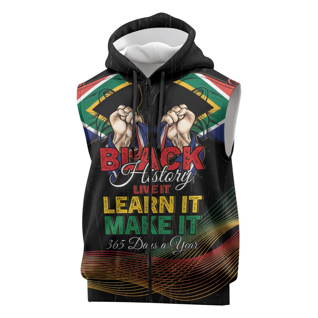 Personalized South Africa Black History Month Sleeveless Zip Hoodie Live It Learn It Make It - African Pride