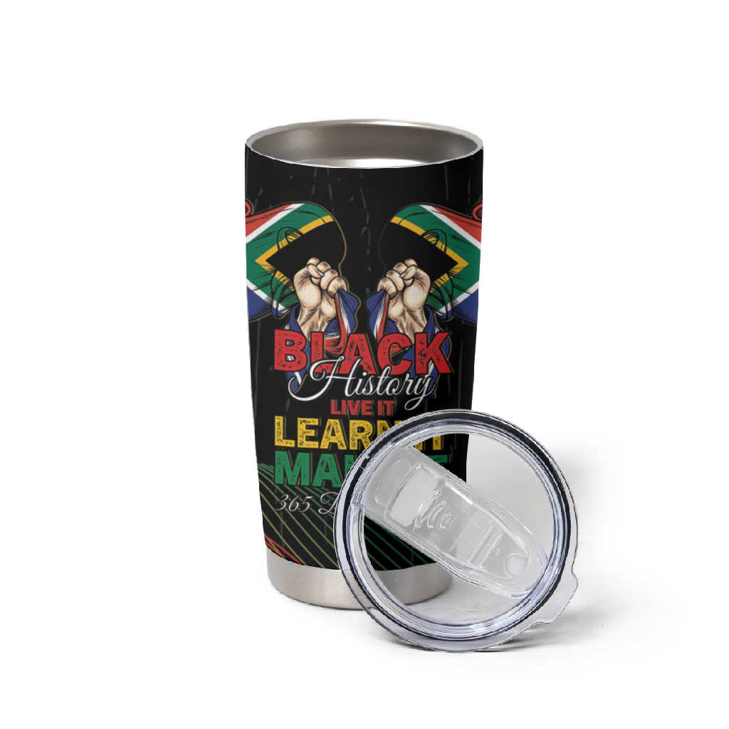 Personalized South Africa Black History Month Tumbler Cup Live It Learn It Make It - African Pride