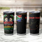 Personalized South Africa Black History Month Tumbler Cup Live It Learn It Make It - African Pride