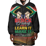 Personalized South Africa Black History Month Wearable Blanket Hoodie Live It Learn It Make It - African Pride