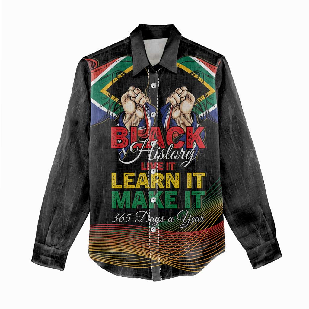 Personalized South Africa Black History Month Women Casual Shirt Live It Learn It Make It - African Pride