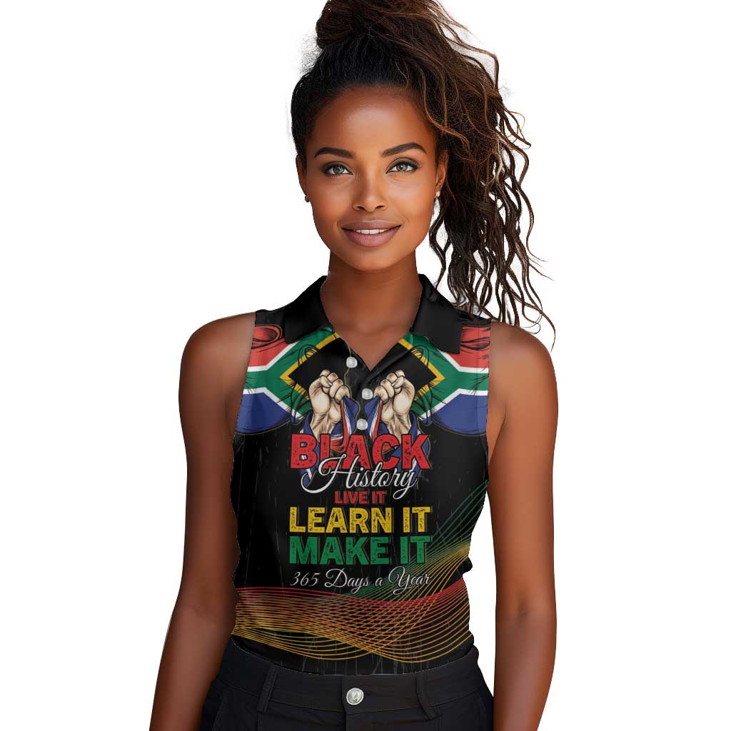 Personalized South Africa Black History Month Women Sleeveless Polo Shirt Live It Learn It Make It - African Pride