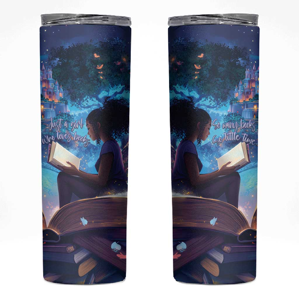 Black Girls Book Lovers Skinny Tumbler So Many Books - So Little Time