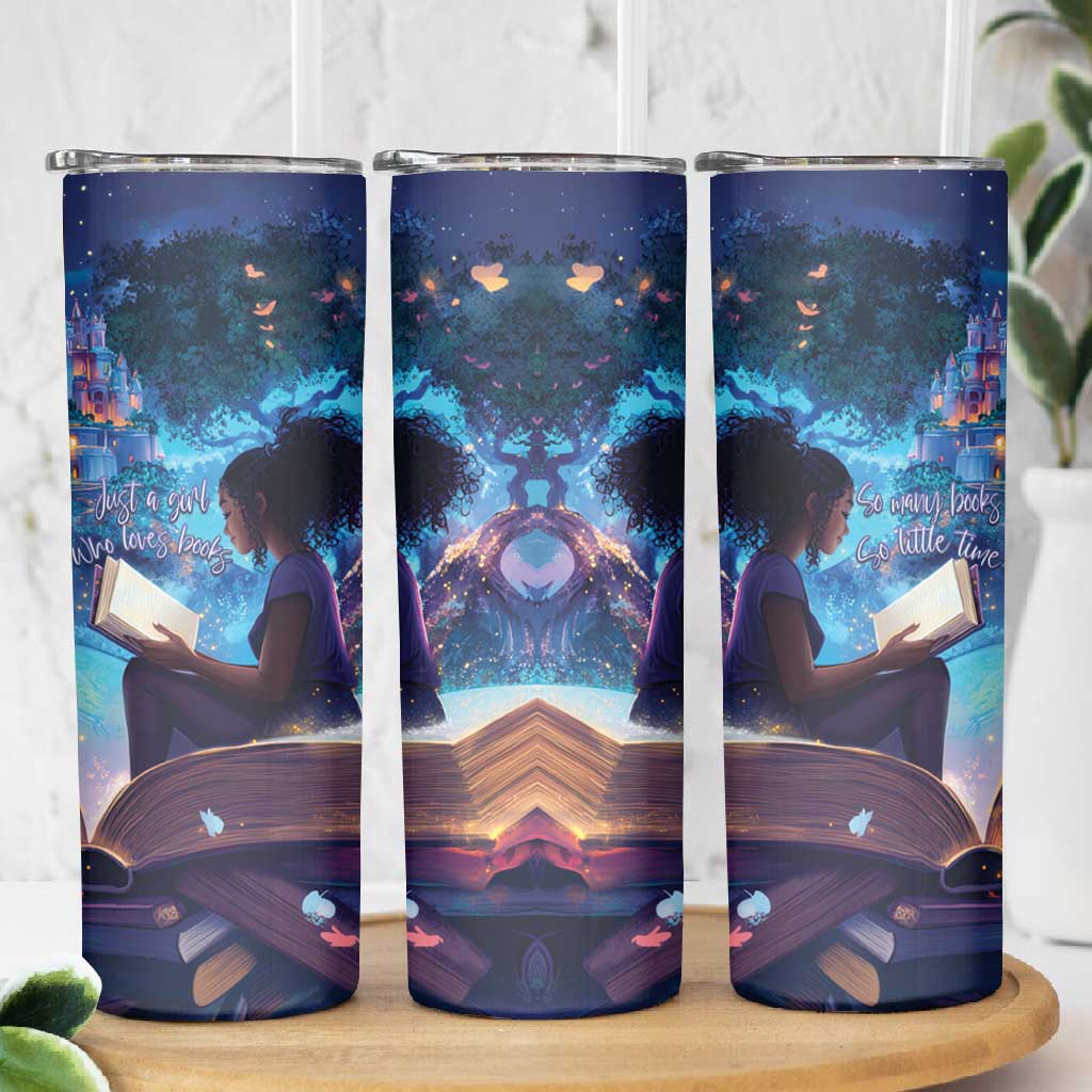 Black Girls Book Lovers Skinny Tumbler So Many Books - So Little Time