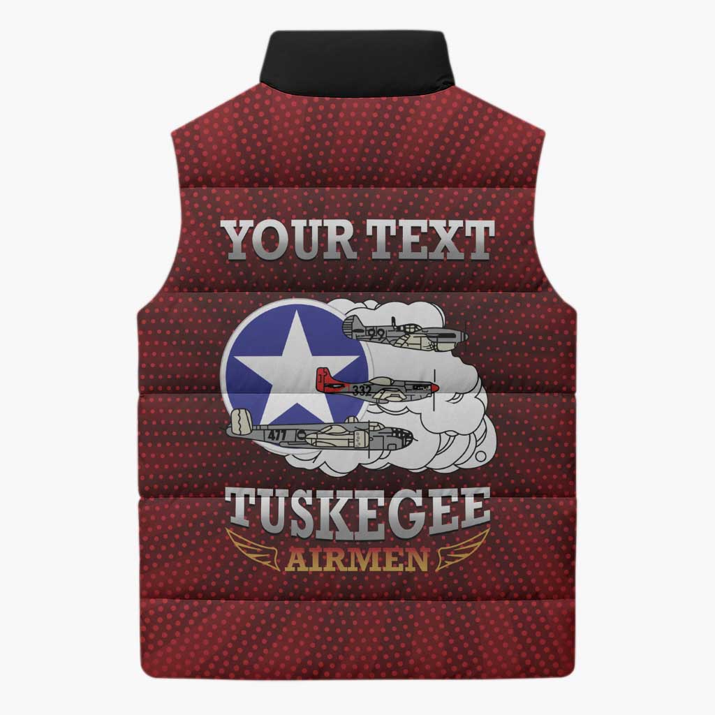 Personalized Red Tails Legacy Sleeveless Puffer Jacket Tuskegee Airmen WWII Heroes