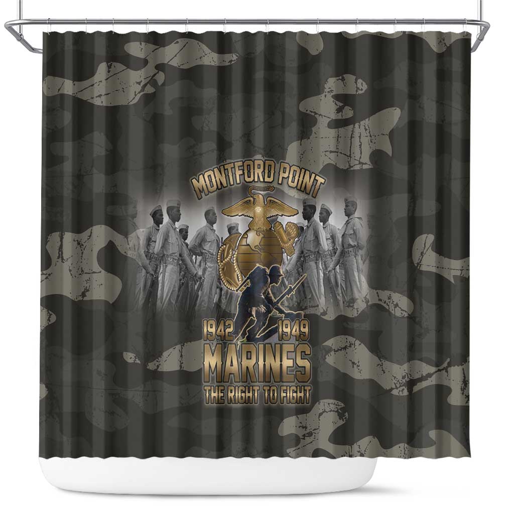 Montford Point Marines 1942-1949 Shower Curtain The Right to Fight Legacy Tribute