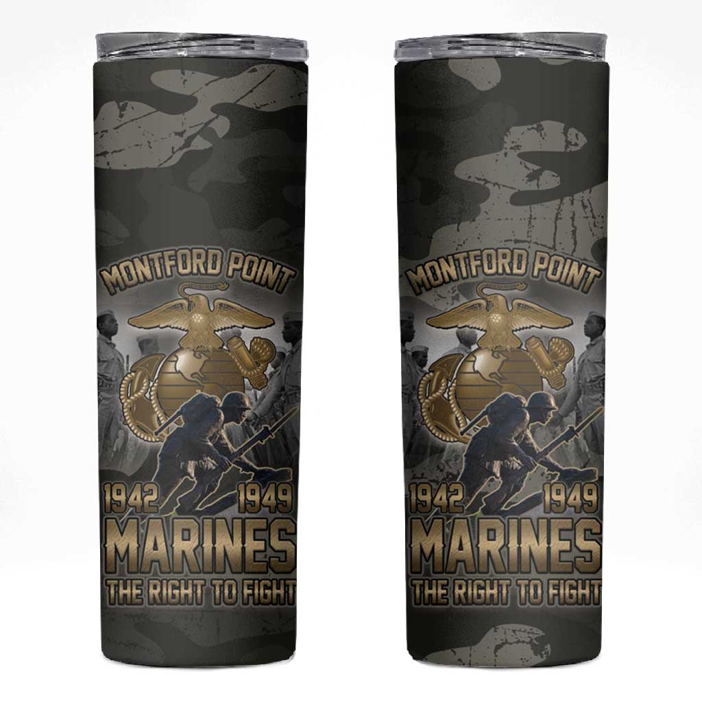Montford Point Marines 1942-1949 Skinny Tumbler The Right to Fight Legacy Tribute