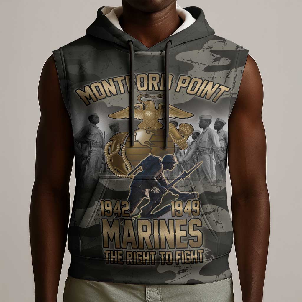 Montford Point Marines 1942-1949 Sleeveless Hoodie The Right to Fight Legacy Tribute
