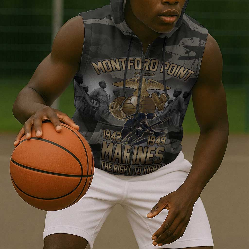 Montford Point Marines 1942-1949 Sleeveless Zip Hoodie The Right to Fight Legacy Tribute