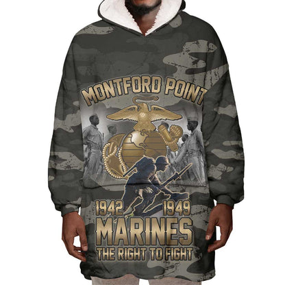 Montford Point Marines 1942-1949 Wearable Blanket Hoodie The Right to Fight Legacy Tribute