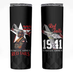Tuskegee Airmen Red Tails Legacy Skinny Tumbler African American Pilots - Black - African Pride