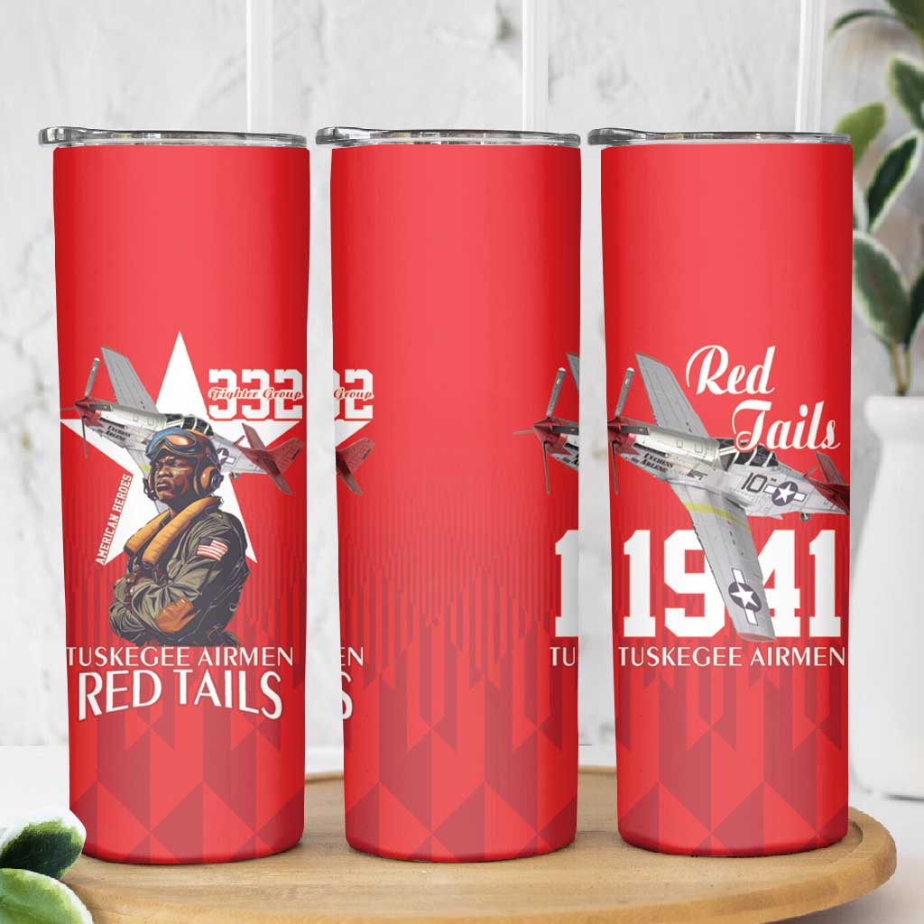 Tuskegee Airmen Red Tails Legacy Skinny Tumbler African American Pilots - Red - African Pride