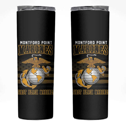 Honoring First Black Marines Skinny Tumbler The Montford Point Heroes - African Pride