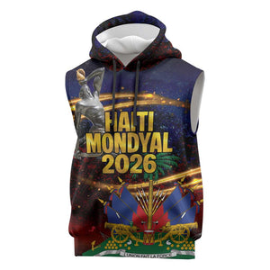 Haiti Mondyal 2026 Sleeveless Hoodie Proud to Be Haitian