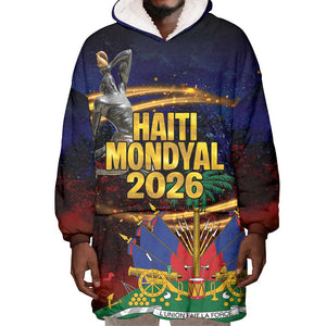 Haiti Mondyal 2026 Wearable Blanket Hoodie Proud to Be Haitian
