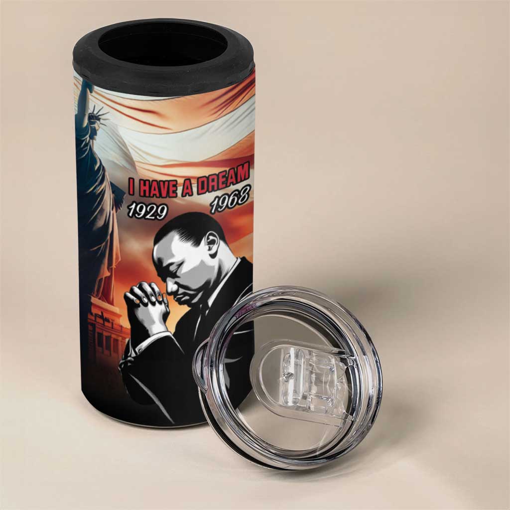 Happy MLK Day 4 in 1 Can Cooler Tumbler Black Americans Leaders I Have a Dream