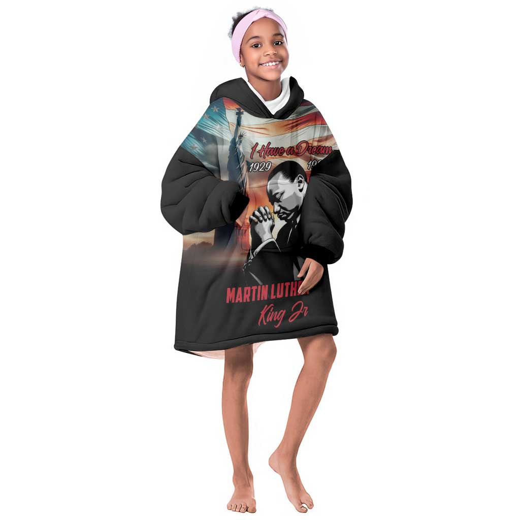 Happy MLK Day Kid Wearable Blanket Hoodie Black Americans Leaders I Have a Dream